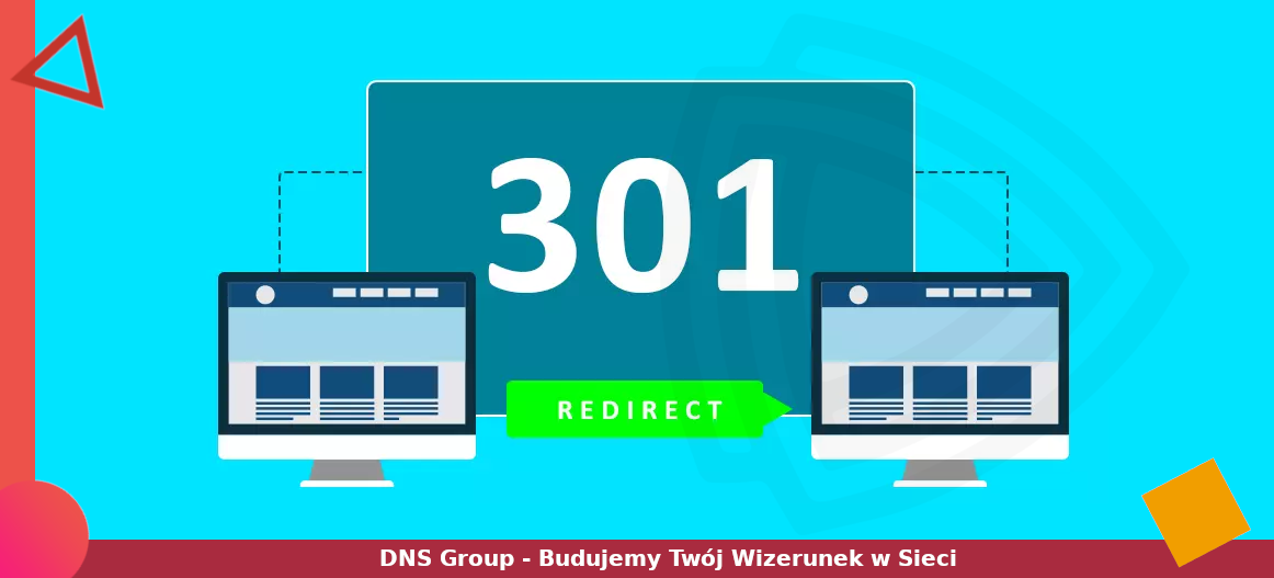 Redirect 301 i 302 – czym są przekierowania i jakich błędów przy nich unikać