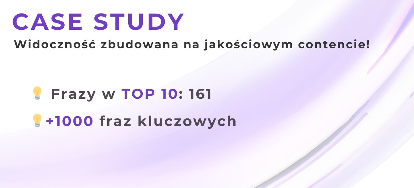 Jak osiągnęliśmy TOP3 w Warszawie i zwiększyliśmy ruch o 393%