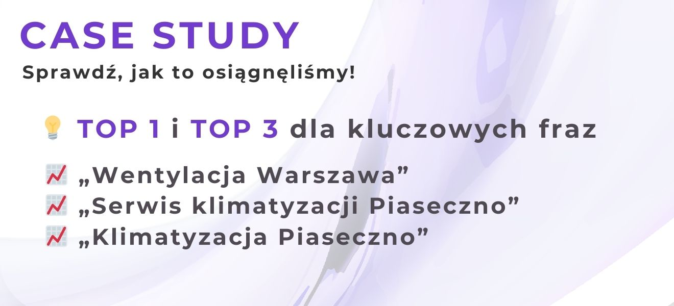 Poprawa widoczności lokalnego serwisu klimatyzacji i wentylacji dzięki organicznym działaniom SEO